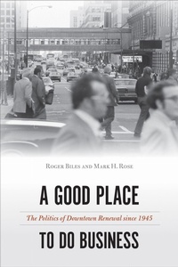 Enlarge image Cover: A Good Place to Do Business - Temple University Press,U.S.