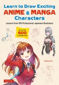 Cover: Learn to Draw Exciting Anime & Manga Characters - Tuttle Publishing