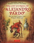 Cover: Lost Journal of Alejandro Pardo - Tuttle Publishing