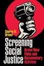 Cover: Screening Social Justice - Duke University Press