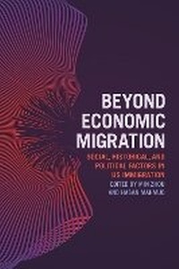 Enlarge image Cover: Beyond Economic Migration - New York University Press