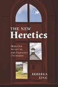 Enlarge image Cover: The New Heretics - New York University Press