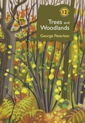 Cover: Trees and Woodlands - Bloomsbury Wildlife