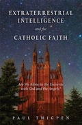 Cover: Extraterrestrial Intelligence and the Catholic Faith - Saint Benedict Press