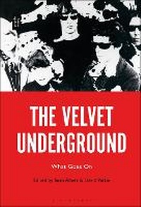 Abbildung von: The Velvet Underground - Bloomsbury Academic USA
