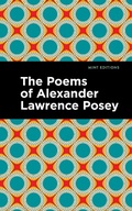 Cover: The Poems of Alexander Lawrence Posey - Mint Editions