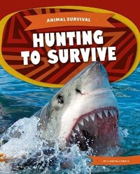 Enlarge image Cover: Hunting to Survive - Kids Core