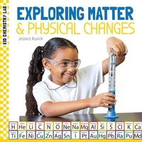 Abbildung von: Exploring Matter & Physical Changes - Checkerboard Library
