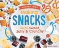 Cover: Making Snacks That Are Sweet, Salty & Crunchy - Super Sandcastle