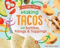 Cover: Making Tacos with Tortillas, Fillings & Toppings - Super Sandcastle