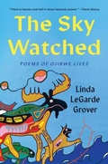 Cover: The Sky Watched - University of Minnesota Press