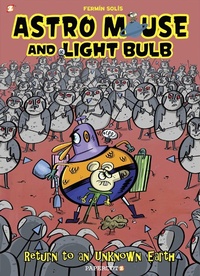Enlarge image Cover: Astro Mouse and Light Bulb #3 - Papercutz