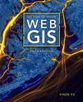 Cover: Getting to Know Web GIS - Esri Press