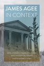 Cover: James Agee in Context - University of Tennessee Press