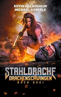 Cover: Drachenschwingen - Stahldrache 3