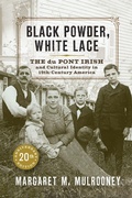 Cover: Black Powder, White Lace - University of Delaware Press