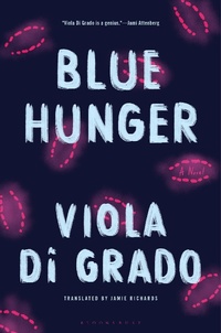 Enlarge image Cover: Blue Hunger - Bloomsbury Publishing