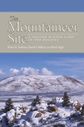 Cover: The Mountaineer Site - University Press of Colorado