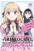 Cover: As a Reincarnated Aristocrat, I'll Use My Appraisal Skill to Rise in the World 3 (manga) - Kodansha Comics