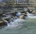 Cover: The Art of Texas State Parks - Texas A & M University Press