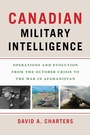 Cover: Canadian Military Intelligence - Georgetown University Press