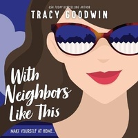 Enlarge image Cover: With Neighbors Like This - Dreamscape Media