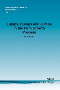 Enlarge image Cover: Lumps, Bumps and Jumps in the Firm Growth Process - now publishers Inc