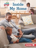 Cover: Inside My Home - Lerner Publishing Group