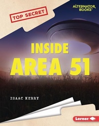 Enlarge image Cover: Inside Area 51 - Lerner Publishing Group