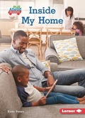 Cover: Inside My Home - Lerner Publishing Group