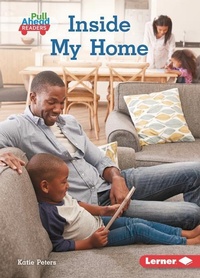 Enlarge image Cover: Inside My Home - Lerner Publishing Group