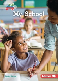 Enlarge image Cover: My School - Lerner Publishing Group