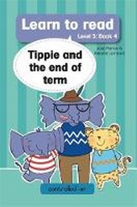 Enlarge image Cover: Learn to read (Level 5 Book 4): Tippie and the end of term - LAPA Publishers