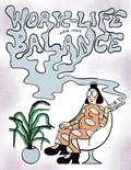 Cover: Work-Life Balance - Drawn and Quarterly
