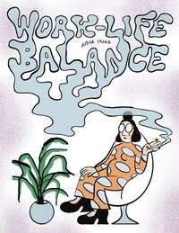 Enlarge image Cover: Work-Life Balance - Drawn and Quarterly