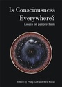 Cover: Is Consciousness Everywhere? - Imprint Academic