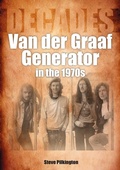 Cover: Van der Graaf Generator in the 1970s - Sonicbond Publishing