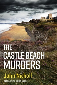 Abbildung von: The Castle Beach Murders - Boldwood Books Ltd