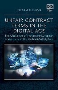 Abbildung von: Unfair Contract Terms in the Digital Age - Edward Elgar Publishing