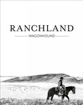 Cover: Ranchland - Images Publishing Group Pty Ltd