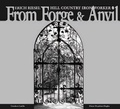 Cover: From Forge and Anvil - Astragal Press