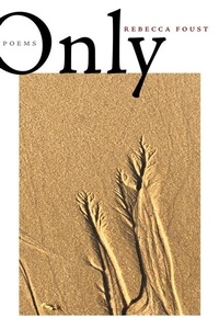 Enlarge image Cover: Only - Four Way Books