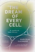 Cover: The Dream of Every Cell - Cardboard House Press