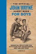 Cover: The Official John Wayne Handy Book for Boys - Media Lab Books