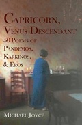 Cover: Capricorn, Venus Descendant: 50 Poems of Pandemos, Karkinos, & Eros - Broadstone Books