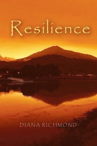 Abbildung von: Resilience - Diana Richmond