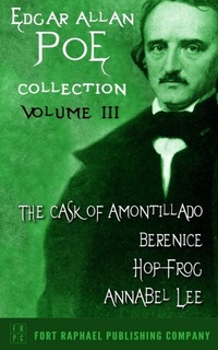 Abbildung von: Edgar Allan Poe Collection - Volume III - Ft. Raphael Publishing Company
