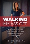 Cover: Walking My Ass Off - Words Matter Publishing