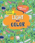 Cover: Amazing Activities with Light and Color - Enslow Publishing