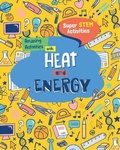 Cover: Amazing Activities with Heat and Energy - Enslow Publishing